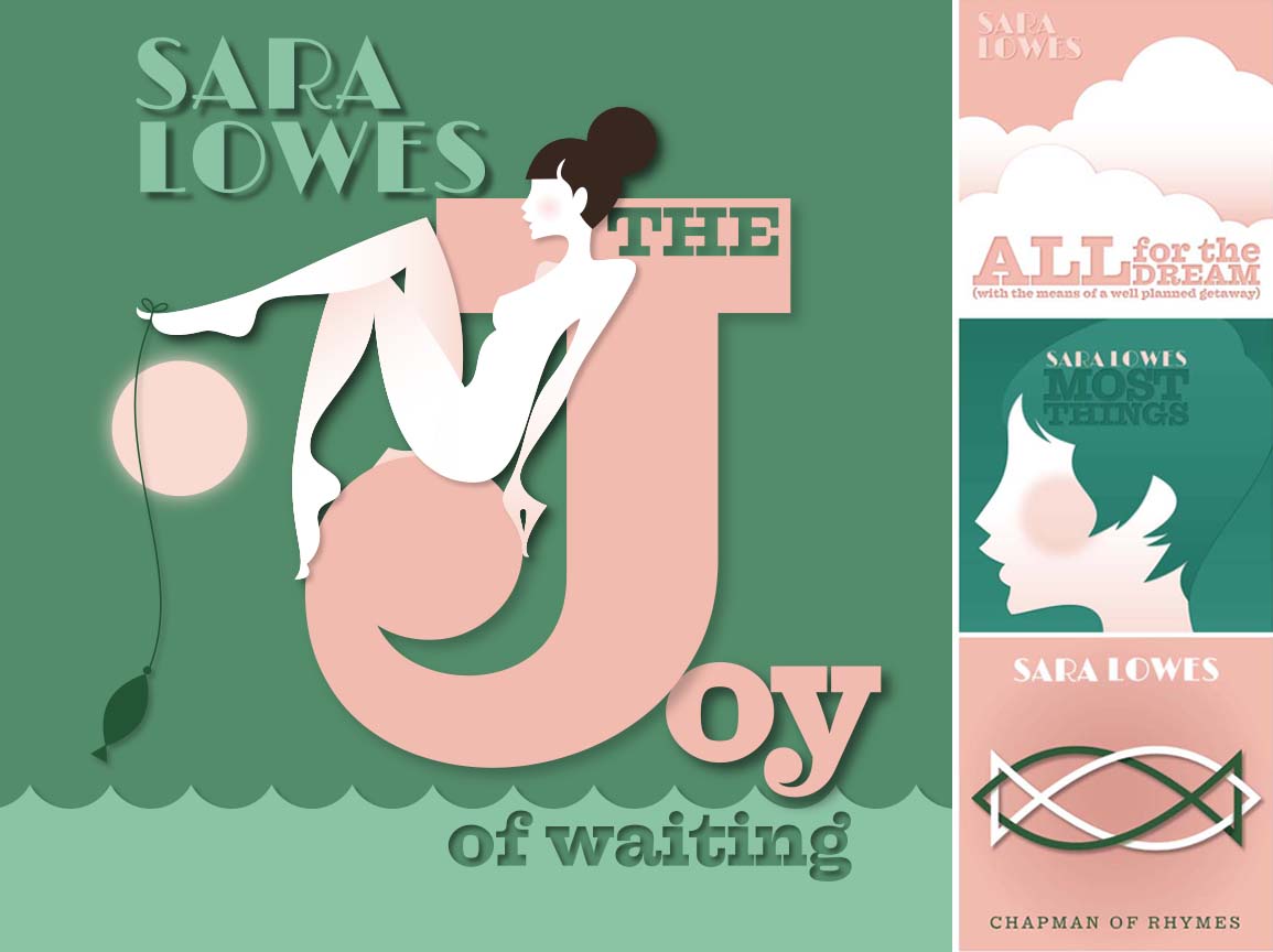 Sara Lowes - The Joy of Waiting